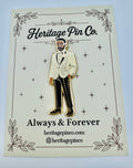 Man of the Moment | Always & Forever Wedding Pin