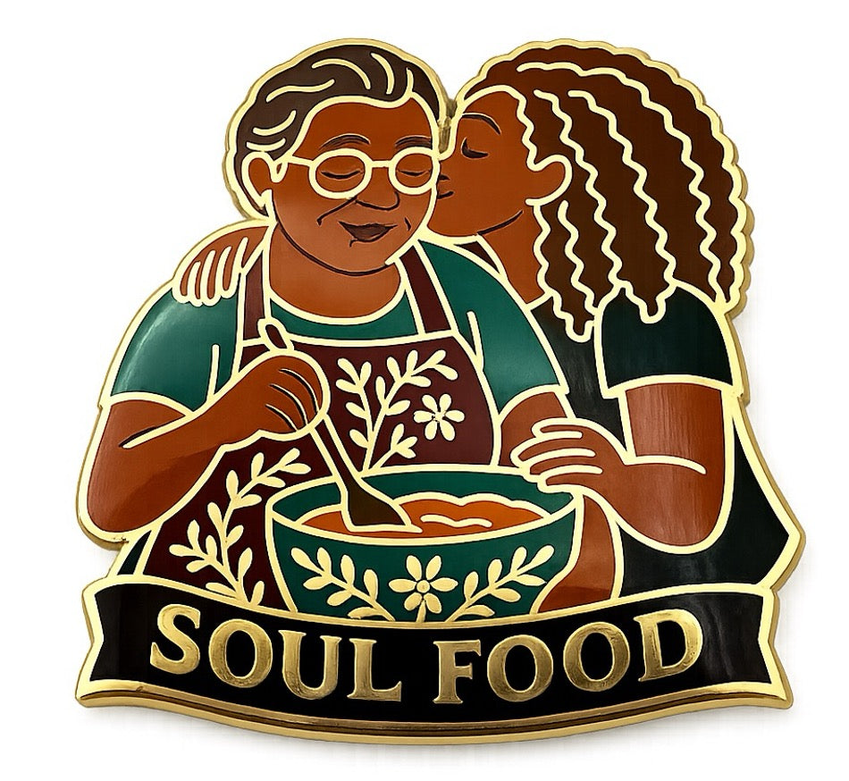 Soul Food | Made with Love Pin